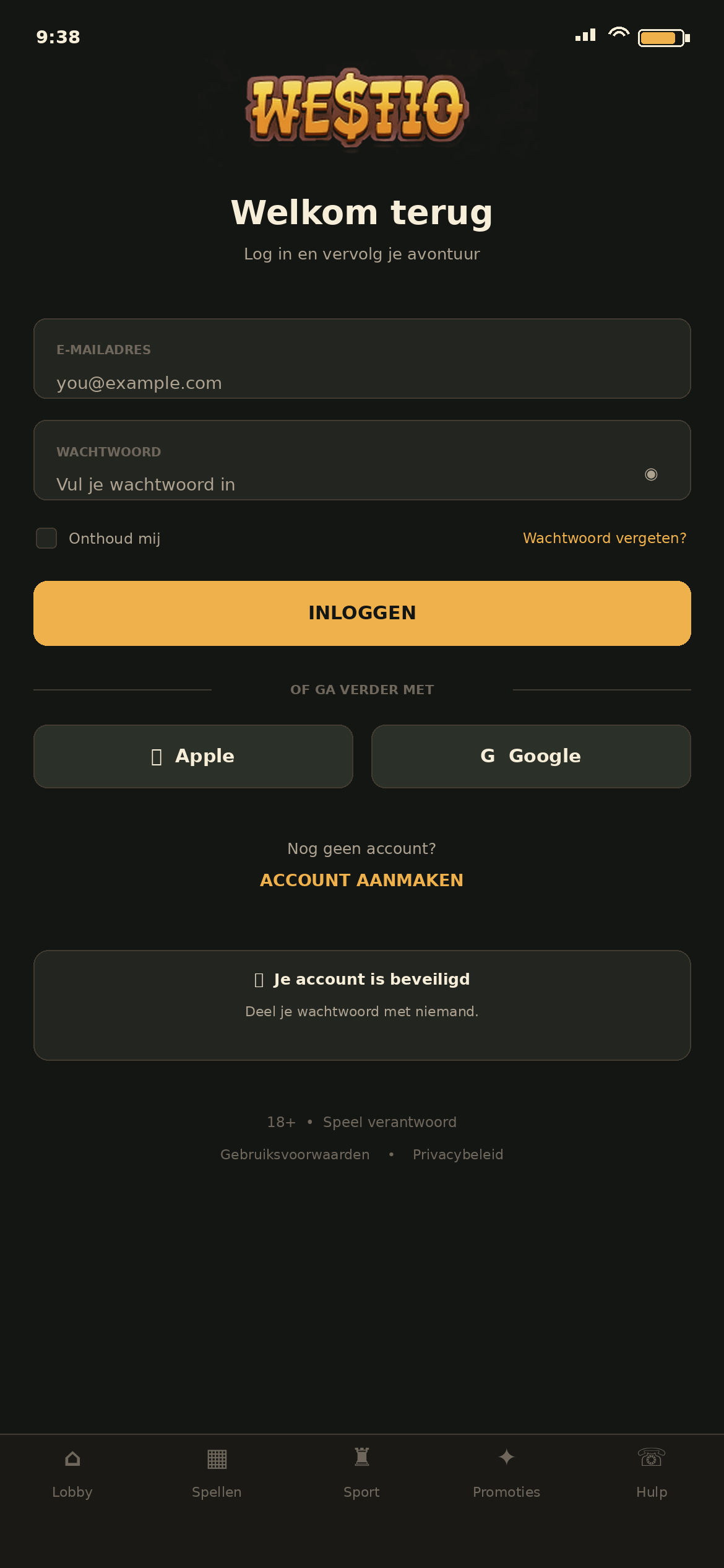 Inlogscherm van Westio met het logo, Welkom terug en Log in en vervolg je avontuur, de velden E-mailadres met you@example.com en Wachtwoord met een oogje, Onthoud mij en Wachtwoord vergeten, de gouden knop Inloggen, Of ga verder met Apple en Google, Nog geen account met Account aanmaken, het blok Je account is beveiligd en onderaan 18+, Gebruiksvoorwaarden en Privacybeleid